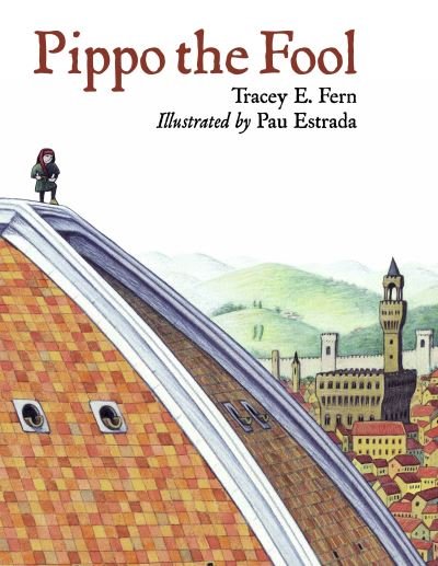 Cover for Tracey E. Fern · Pippo the Fool (Paperback Book) (2011)