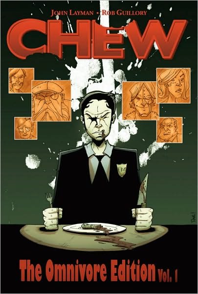 Cover for John Layman · Chew Omnivore Edition Volume 1 (Innbunden bok) (2010)
