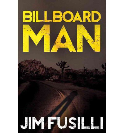 Cover for Jim Fusilli · Billboard Man (Paperback Book) (2013)