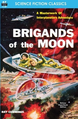 Cover for Ray Cummings · Brigands of the Moon (Paperback Book) (2014)