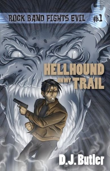 Cover for D J Butler · Hellhound on My Trail (Pocketbok) (2015)