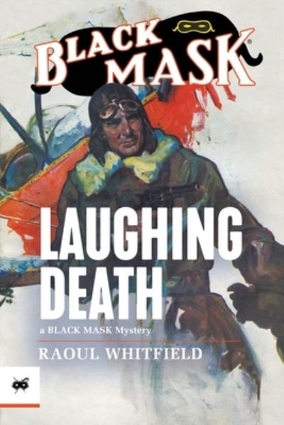 Cover for Raoul Whitfield · Laughing Death - Black Mask (Paperback Book) (2021)