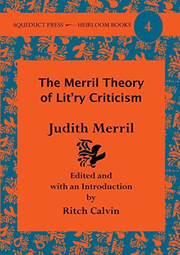 Cover for Judith Merril · The Merril Theory of Lit'ry Criticism (Paperback Book) (2016)