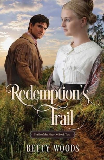 Cover for Betty Woods · Redemption's Trail (Book) (2023)