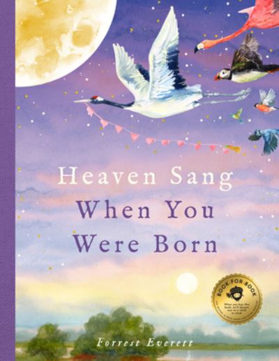 Cover for Forrest Everett · Heaven Sang When You Were Born (Hardcover Book) (2022)