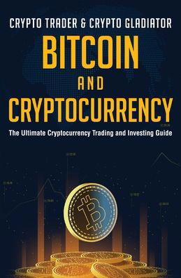 Cover for LLC Blessings for All · Bitcoin And Cryptocurrency (Paperback Book) (2021)