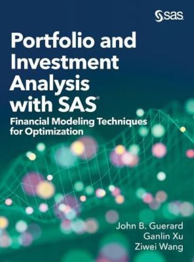 Cover for John B. Guerard · Portfolio and Investment Analysis with SAS (Hardcover Book) (2019)
