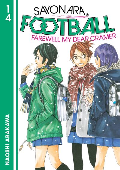 Cover for Naoshi Arakawa · Sayonara, Football 14 - Sayonara, Football (Paperback Book) (2022)