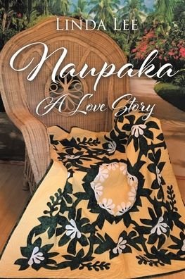Cover for Linda Lee · Naupaka: A Love Story (Taschenbuch) (2021)