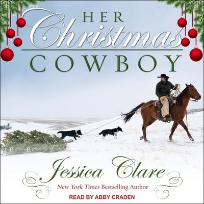 Cover for Jessica Clare · Her Christmas Cowboy (CD) (2020)