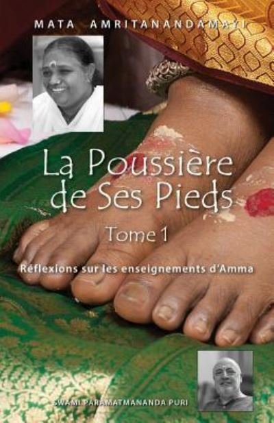 Cover for Swami Paramatmananda Puri · La Poussiere de Ses Pieds - Tome 1 (Paperback Book) (2016)