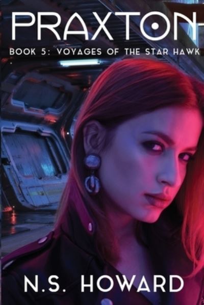 Cover for N S Howard · Voyages of the Star Hawk (Paperback Bog) (2020)