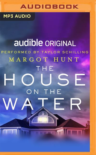 Cover for Margot Hunt · The House on the Water (CD) (2021)