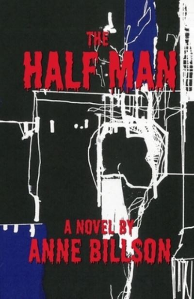 Cover for Anne Billson · The Half Man (Paperback Book) (2019)