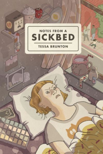 Cover for Tessa Brunton · Notes from a Sickbed (Paperback Book) (2022)