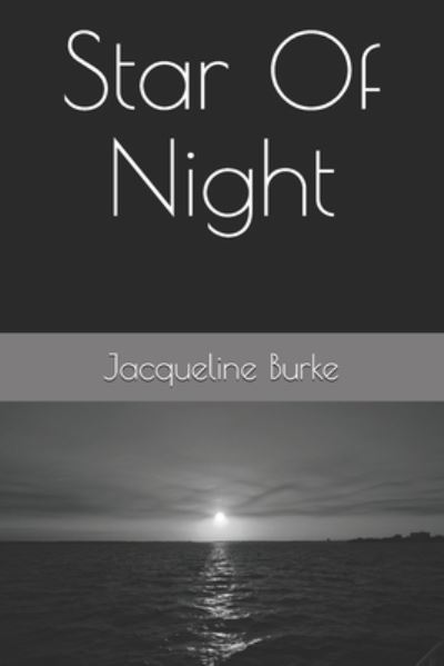 Cover for Jacqueline Burke · Star Of Night (Paperback Book) (2020)