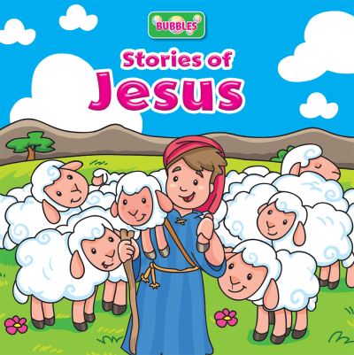 Cover for Monica Pierazzi Mitri · Bubbles: Stories of Jesus - Bubbles (Board book) [New edition] (2021)