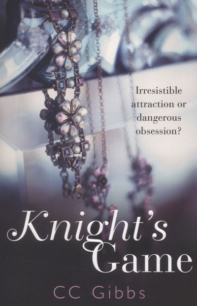 Cover for CC Gibbs · Knight's Game - The Knight Trilogy (Pocketbok) (2013)