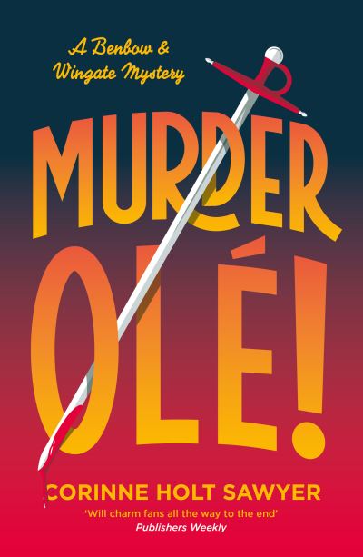 Cover for Corinne Holt Sawyer · Murder Ole! - Benbow and Wingate (Paperback Book) (2025)