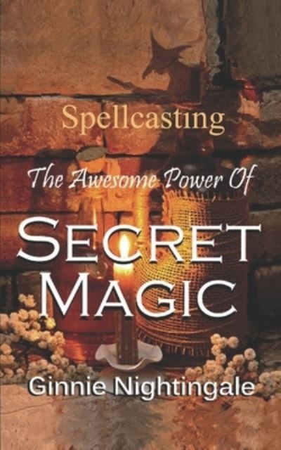 Cover for Ginnie Nightingale · The Awesome Power of Secret Magic (Pocketbok) (2018)