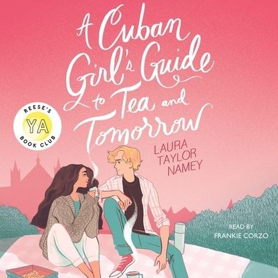 Cover for Laura Taylor Namey · A Cuban Girl's Guide to Tea and Tomorrow (CD) (2020)