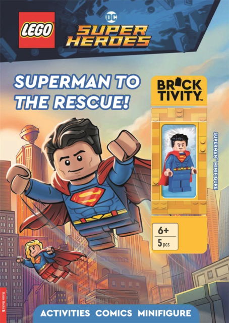 Cover for Lego® · LEGO® DC Super Heroes: Superman to the Rescue Activity Book (with Superman™ minifigure) - LEGO® Minifigure Activity (Pocketbok) (2025)