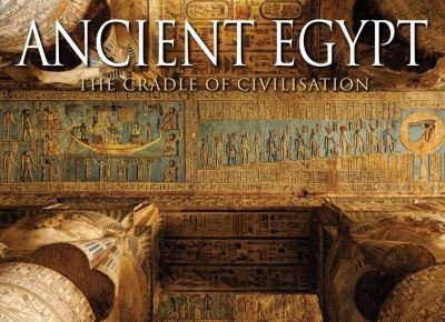Cover for Peter Mavrikis · Ancient Egypt: The Cradle of Civilisation - Travel (Hardcover Book) (2021)