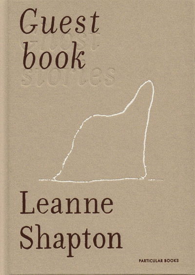 Cover for Leanne Shapton · Guestbook: Ghost Stories (Inbunden Bok) (2019)