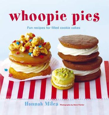 Cover for Hannah Miles · Whoopie Pies (Hardcover bog) (2011)