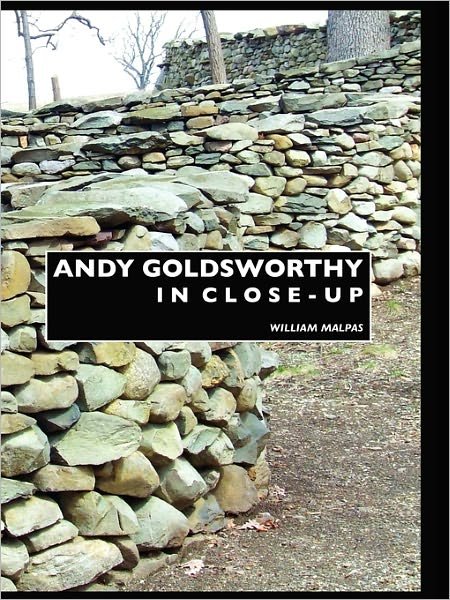 Cover for William Malpas · Andy Goldsworthy in Close-up - Sculptors (Paperback Book) [4 Revised edition] (2010)