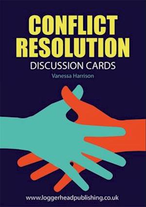 Vanessa Harrison · Conflict Resolution Discussion Cards : Help students think about how they can deal with conflicts appropriately (Flashcards) (2016)