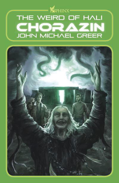 Cover for John Michael Greer · Chorazin : The Weird of Hali (Paperback Book) (2023)