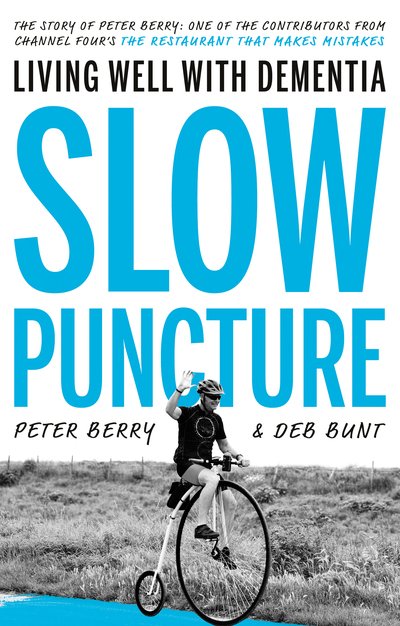 Cover for Peter Berry · Slow Puncture: Living Well With Dementia (Pocketbok) (2020)