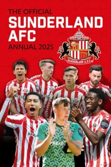 Cover for Grange · Official Sunderland FC Annual 2025 (Hardcover Book) (2024)