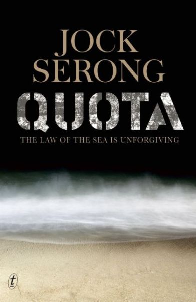 Cover for Jock Serong · Quota (Paperback Book) [Ed edition] (2015)