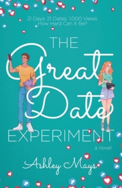 Cover for Ashley Mays · Great Date Experiment (Book) (2022)