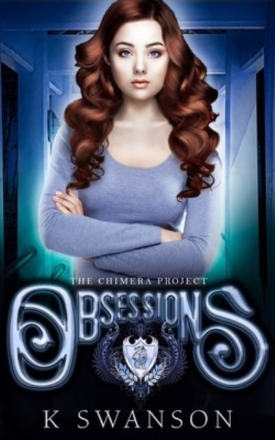 Cover for K Swanson · Obsessions (Paperback Book) (2019)