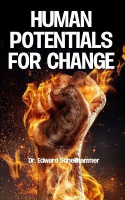 Cover for Edward Schellhammer · Human Potentials for Change (Taschenbuch) (2017)