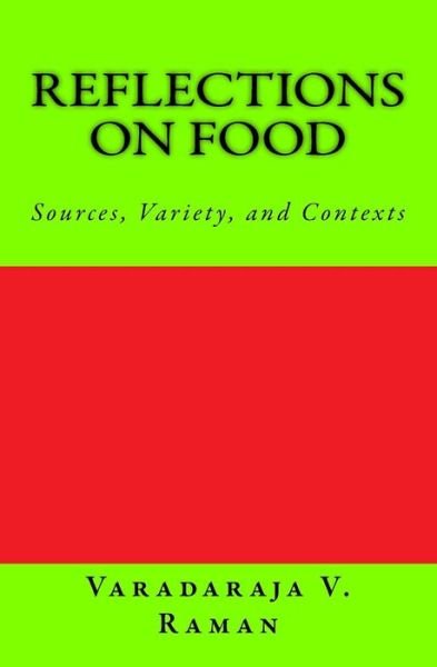 Cover for Varadaraja V Raman · Reflections on Food (Pocketbok) (2018)