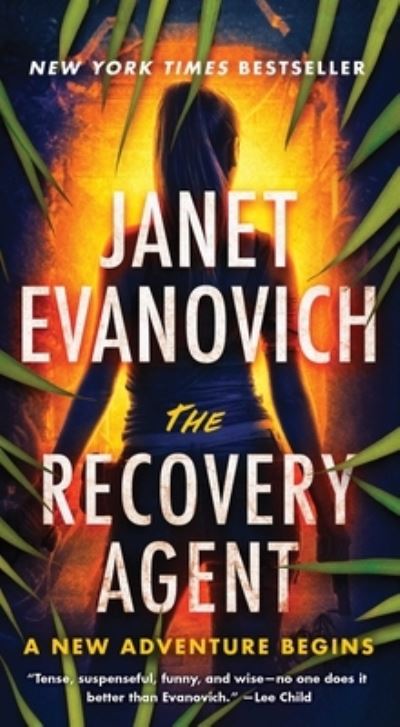 Cover for Janet Evanovich · The Recovery Agent: A Novel - The Recovery Agent Series (Taschenbuch) (2023)