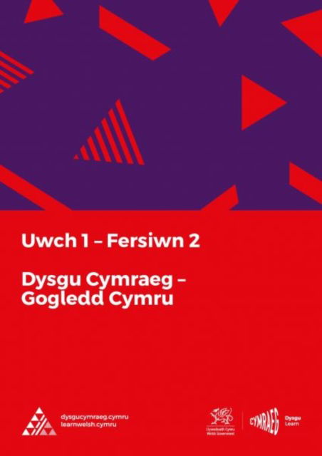 Cover for National Centre for Learning Welsh · Dysgu Cymraeg: Uwch 1 (Gogledd / North) Fersiwn 2 (Paperback Book) (2022)