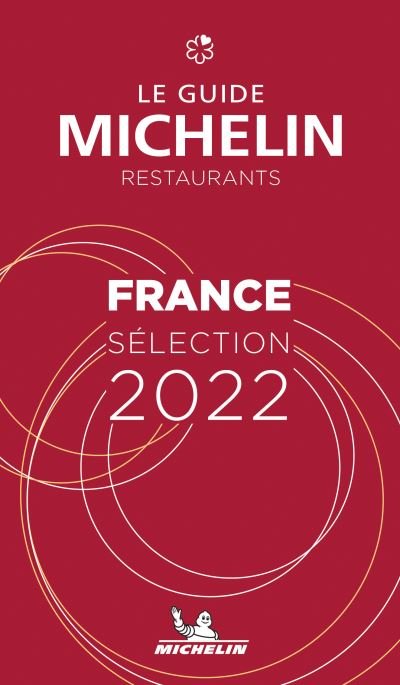 Cover for Michelin · France - The MICHELIN Guide 2022: Restaurants (Michelin Red Guide) (Taschenbuch) [113rd edition] (2022)