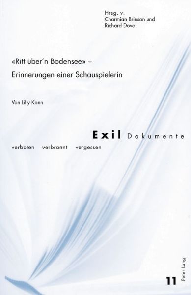Cover for &quot;ritt UEber'n Bodensee&quot; - Erinnerungen Einer Schauspielerin: Von Lilly Kann - Exil-Dokumente (Paperback Book) (2017)