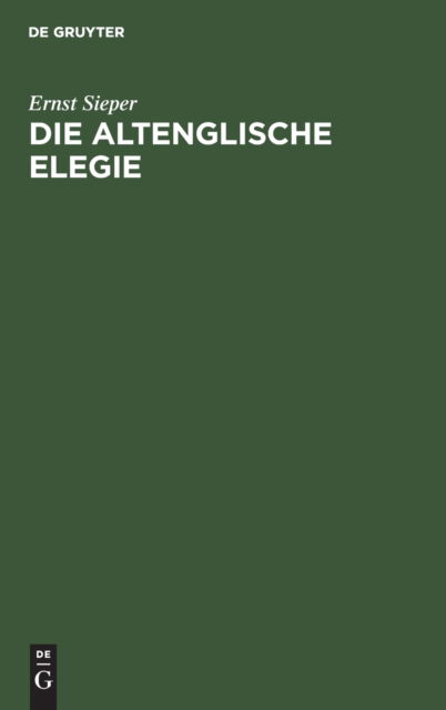 Cover for Ernst Sieper · Altenglische Elegie (Book) (1915)