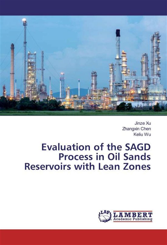 Cover for Xu · Evaluation of the SAGD Process in Oi (Buch)