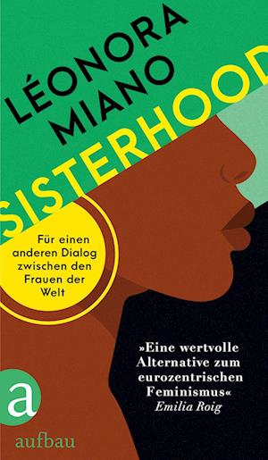 Sisterhood - Léonora Miano - Książki - Aufbau - 9783351039936 - 20 września 2022