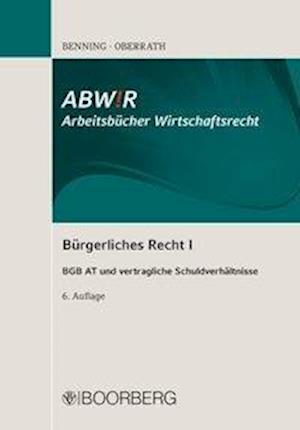 Cover for Benning · Bürgerliches Recht I (Book)