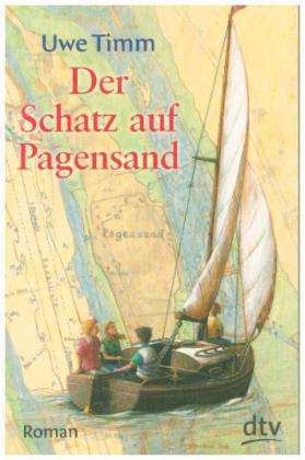 Uwe Timm · Der Schatz auf Pagensand (Pocketbok) (2000)