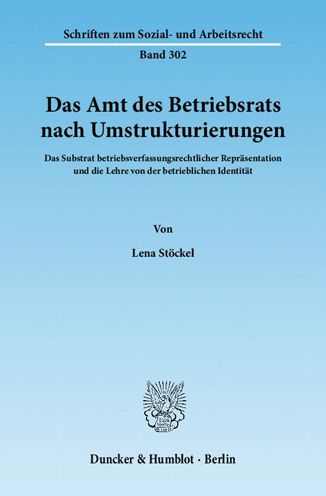 Das Amt des Betriebsrats nach U - Stöckel - Böcker -  - 9783428135936 - 30 augusti 2011