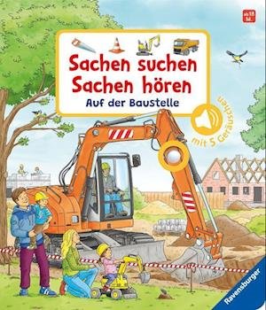 Sachen suchen, Sachen hören: Auf der Baustelle - Frauke Nahrgang - Merchandise - Ravensburger Verlag GmbH - 9783473416936 - 